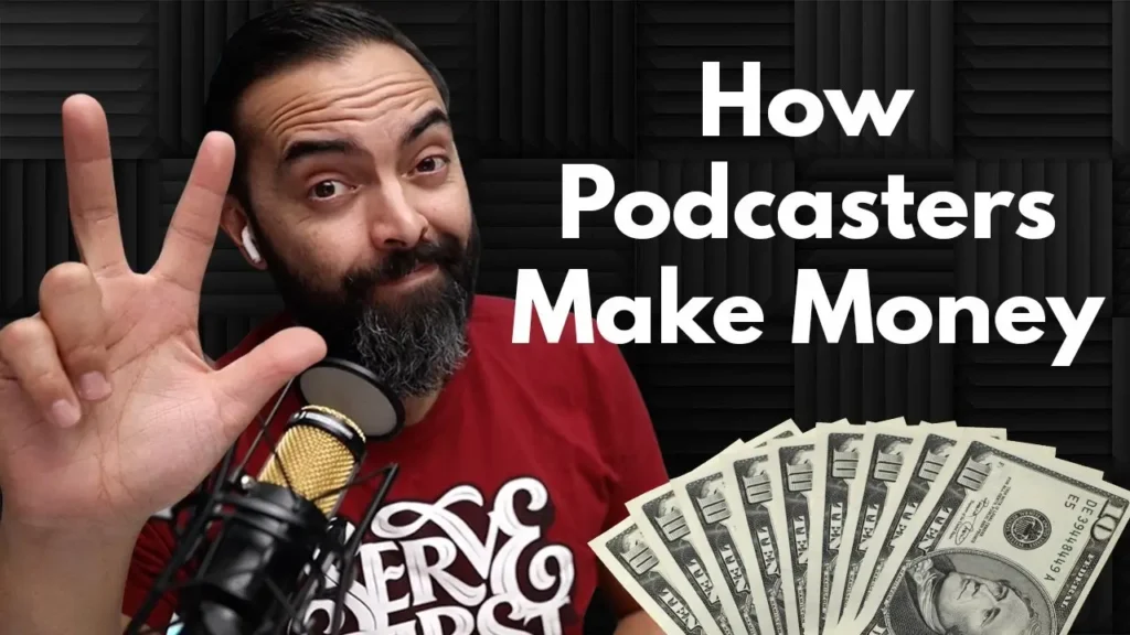 How to Monetize a Podcast in India 7 Proven Ways